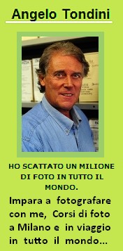  CORSI DI FOTOGRAFIA IN VIAGGIO con Angelo Tondini